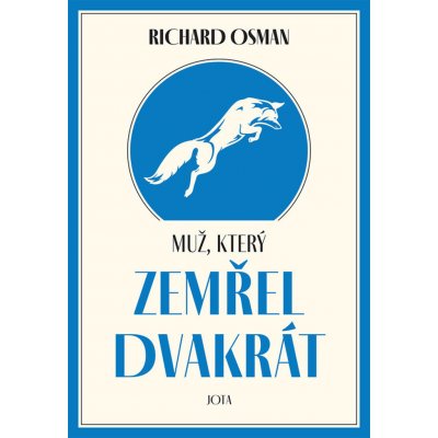 Muž, který zemřel dvakrát - Osman Richard – Zboží Mobilmania