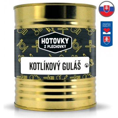 Hotovky z plechovky Kotlíkový guláš 0,8 l – Zboží Mobilmania