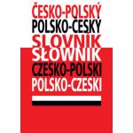 Česko - polský, polsko - český slovník - Nowak Jerzy a kolk. – Hledejceny.cz