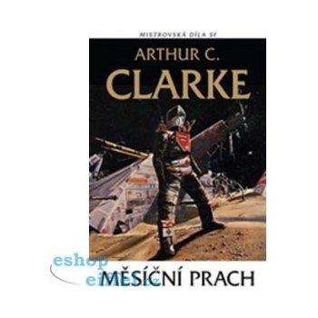 Měsíční prach - Arthur C. Clarke