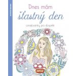 Omalovánky pro dospělé Dnes mám šťastný den – Zboží Dáma