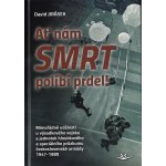 AŤ NÁM SMRT POLÍBÍ PRDEL! - Jirásek David – Hledejceny.cz