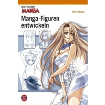 How To Draw Manga: Manga-Figuren entwickeln Hayashi Hikaru Paperback