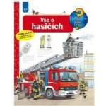 Vše o hasičích - Už vím proč?, 4. vydání - Andrea Erne – Hledejceny.cz