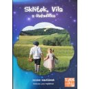 Skřítek, Víla a Hvězdička - Zuzana Kubašáková