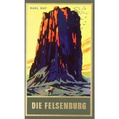 Die Felsenburg