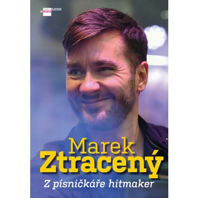 Marek Ztracený - Můj příběh - Dana Čermáková