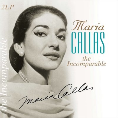 Callas Maria - Incomparable LP – Zbozi.Blesk.cz