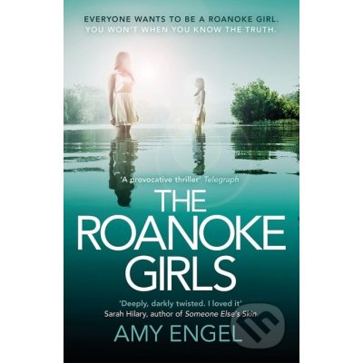 Roanoke Girls: 'the most addictive thriller of the year'