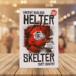 Helter Skelter - Vincent Bugliosi, Curt Gentry – Hledejceny.cz