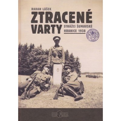 Ztracené varty - Radan Lášek – Zboží Mobilmania