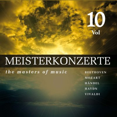 Meisterkonzerte - The Masters of Music Beethoven, Mozart, Handel, Haydn, Vivaldi CD – Zboží Mobilmania