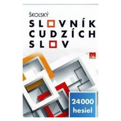 Školský slovník cudzích slov – Zboží Mobilmania