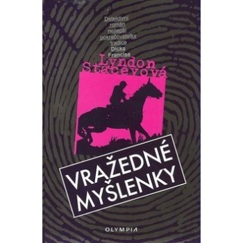 Vražedné myšlenky - Staceyová Lyndon