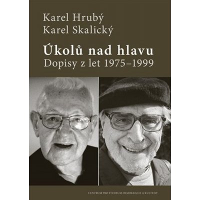 Úkolů nad hlavu - Karel Hrubý – Zboží Mobilmania