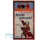 Apage Satanas!. Hříšní lidé Království českého - Vlastimil Vondruška - MOBA