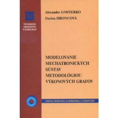 Modelovanie mechatronických sústav metodológiou výkonových grafov