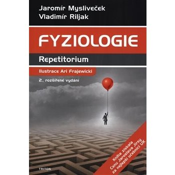 Fyziologie - Repetitorium - Jaromír Mysliveček