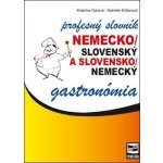 Nemecko/slovenský a slovensko/nemecký profesný slovník gastronómia – Hledejceny.cz