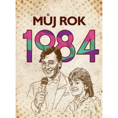 Můj rok 1984 – Zbozi.Blesk.cz