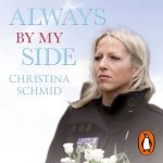 Always By My Side: Losing the love of my life and the fight to honour his memory – Hledejceny.cz