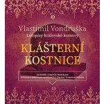 Klášterní kostnice - Vlastimil Vondruška – Zboží Dáma