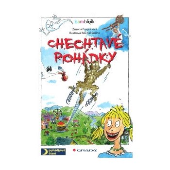 Chechtavé pohádky - Pospíšilová Zuzana, Sušina Michal