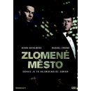 Zlomené město DVD