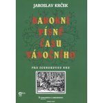 Barokní písně času vánočního pro souborovou hru a zpěv 2-5 hráčů partitura + party – Zbozi.Blesk.cz