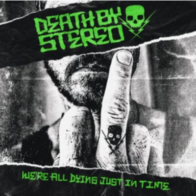 Death by Stereo - We're All Dying Just in Time Digipak CD