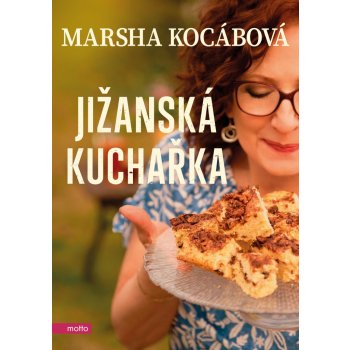 Jižanská kuchařka - Marsha Kocábová