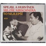 Spejbl a Hurvínek Miloše Kirschnera (To nejlepší): 3CD – Zbozi.Blesk.cz