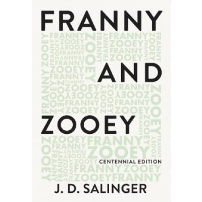 Franny and Zooey Salinger J. D.Paperback