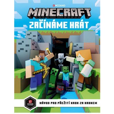 Albatros Media Kniha Minecraft - Začínáme hrát – Zbozi.Blesk.cz