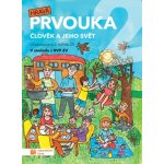 Hravá prvouka 2 - Učebnice pro 2. ročník ZŠ Kniha – Hledejceny.cz