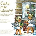 Jakub Jan Ryba - Česká mše vánoční... a další vánoční skladby - Michna, Linek, Bernátek - Cd – Hledejceny.cz