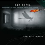 Bárta Dan & Illustratosphere - Illustratosphere - Remastered CD – Hledejceny.cz
