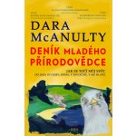 Deník mladého přírodovědce - Dara McAnulty – Hledejceny.cz