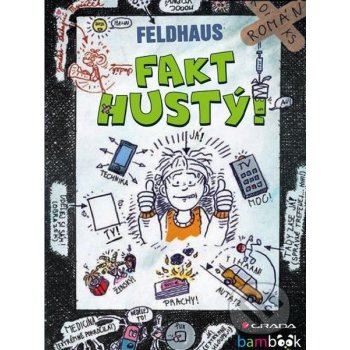 Fakt hustý!