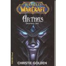 World of WarCraft: Arthas - Zrod krále lichů - Christie Golden