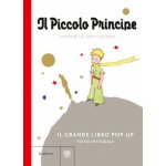 Piccolo Principe. Il grande libro pop-up – Hledejceny.cz