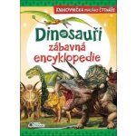 Dinosauři zábavná encyklopedie – Sleviste.cz