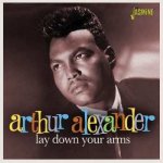 Alexander Arthur - Lay Down Your Arms CD – Zbozi.Blesk.cz