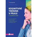 Kognitivní trénink v praxi - Klucká Jana, Volfová Pavla – Hledejceny.cz