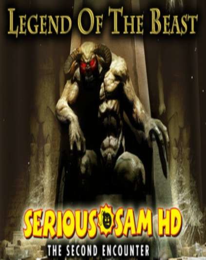 Serious Sam HD: The Second Encounter - Legend of the Beast