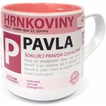 Nekupto Hrnkoviny Hrnek se jménem Pavla 400 ml – Zboží Dáma