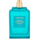 Tom Ford Neroli Portofino Acqua toaletní voda unisex 100 ml tester