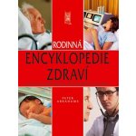 Rodinná encyklopedie zdraví - Charakteristiky, příčiny, prev... – Hledejceny.cz