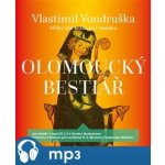 Olomoucký bestiář - Vlastimil Vondruška – Hledejceny.cz