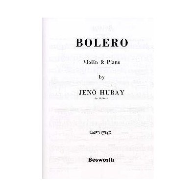 Jeno Hubay Bolero Op.51 No.3 noty na housle, klavír